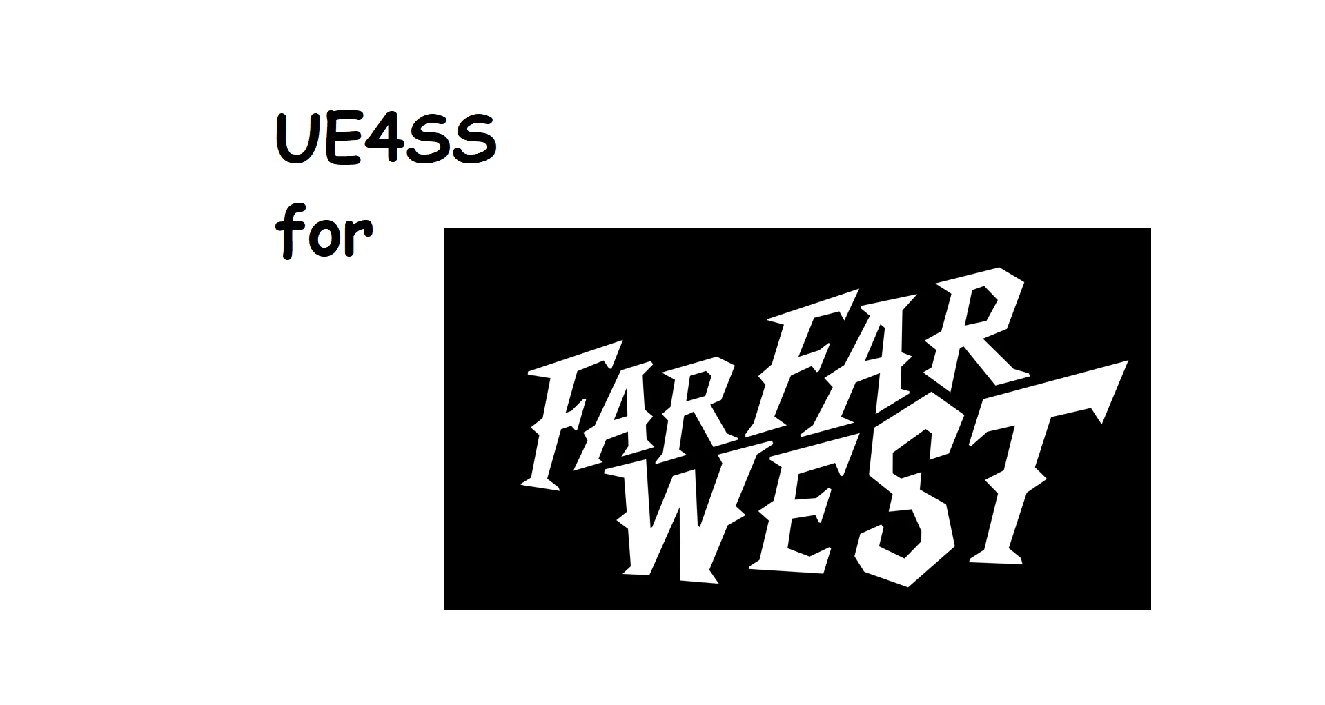 FarFarWest UE4SS Mod Menu